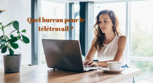 quel bureau pour le télétravail