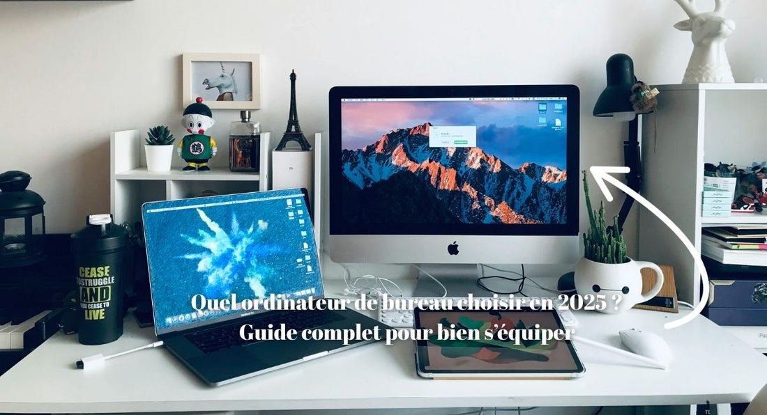 quel ordinateur de bureau choisir